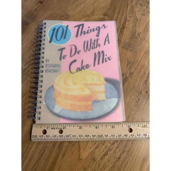 101 Things To Do With a Cake Mix 2002 Cookbook Stephanie Ashcraft Spiral Bound - Picture 10 of 11